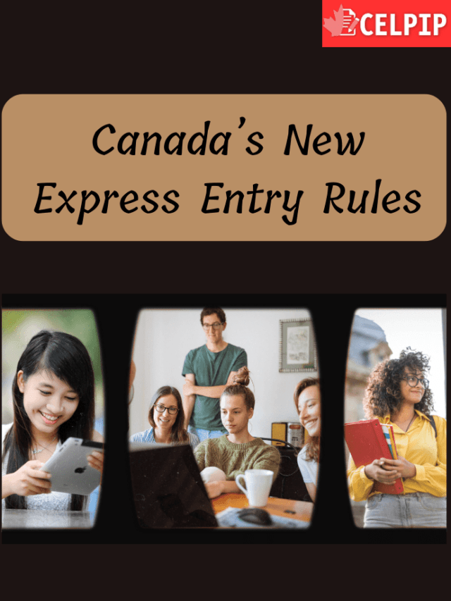 Read more about the article Canada’s New Express Entry Rules