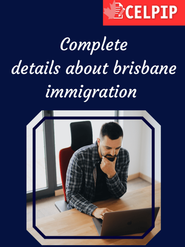 Read more about the article Complete Details about Brisbane Immigration