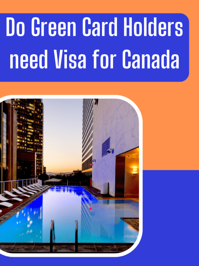 Do Green Card Holders need Visa for Canada Free CELPIP mock practice