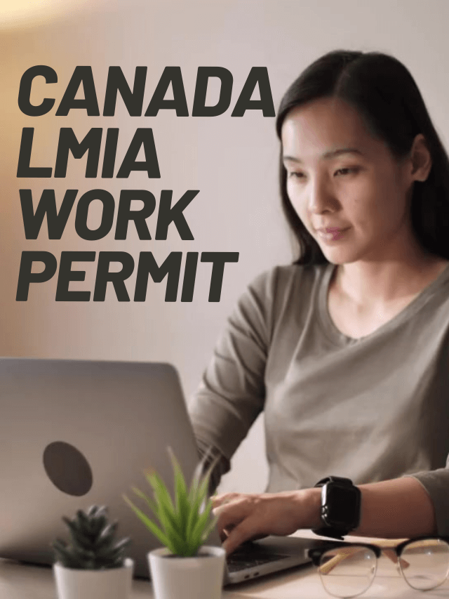 Read more about the article What are the requirements for Canada LMIA Work Permit