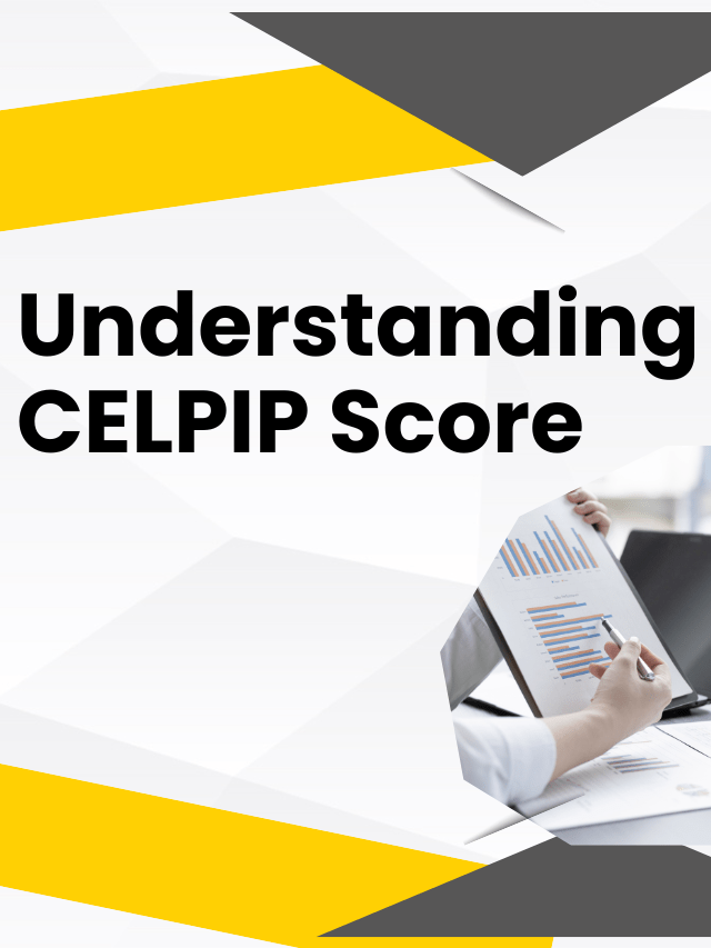 Read more about the article Understanding CELPIP Score