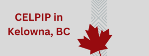Read more about the article Celpip in Kelowna, BC
