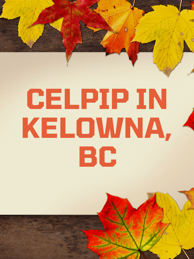 Read more about the article Celpip in Kelowna, BC