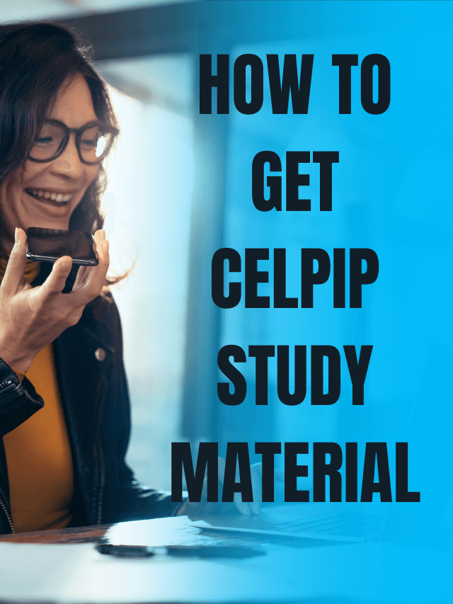 Read more about the article How to get CELPIP Study Material