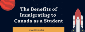 Read more about the article The Benefits of Immigrating to Canada as a Student