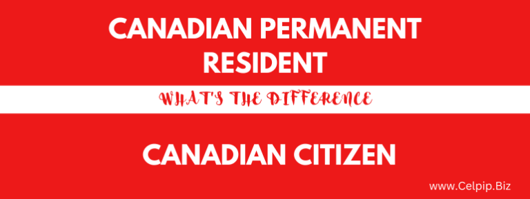 Canadian Permanent Resident And Canadian Citizen: What’s The Difference ...