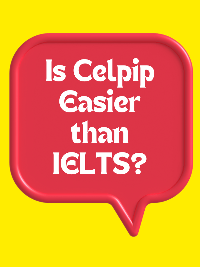 Read more about the article Is Celpip Easier than IELTS?