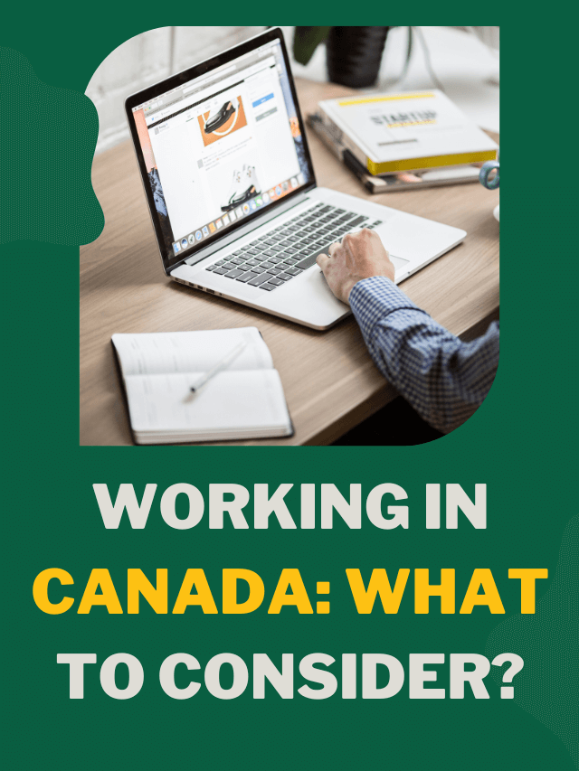 Read more about the article Working in Canada: What to consider?