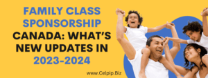 Read more about the article Family Class Sponsorship Canada: What’s New Updates
