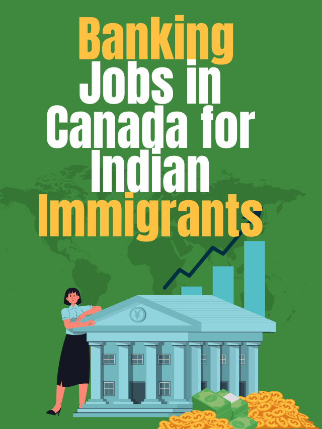 Read more about the article Banking Jobs in Canada for Indian Immigrant