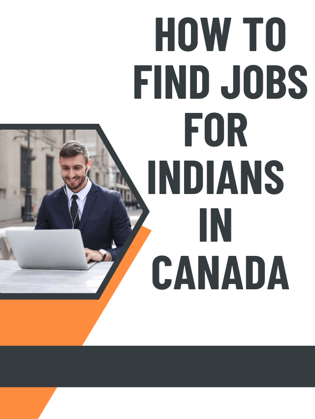 Read more about the article How to Find Jobs for Indians in Canada