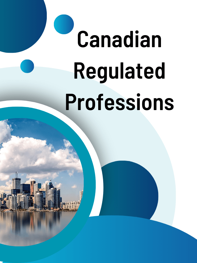 Read more about the article Canadian Regulated Professions