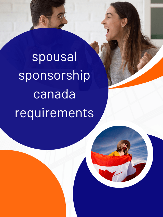 Read more about the article spousal sponsorship canada requirements