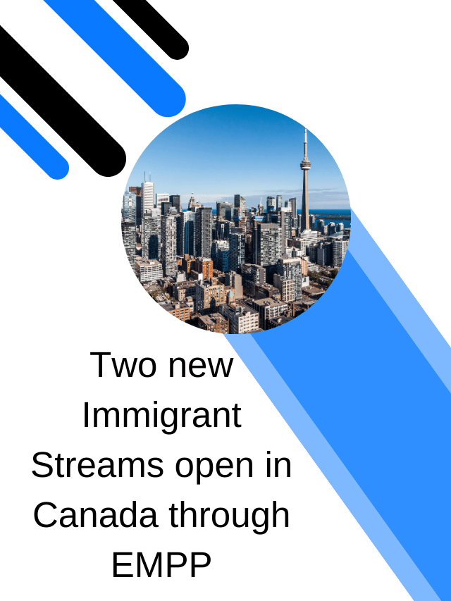 Read more about the article Two new immigrant streams open in canada through empp