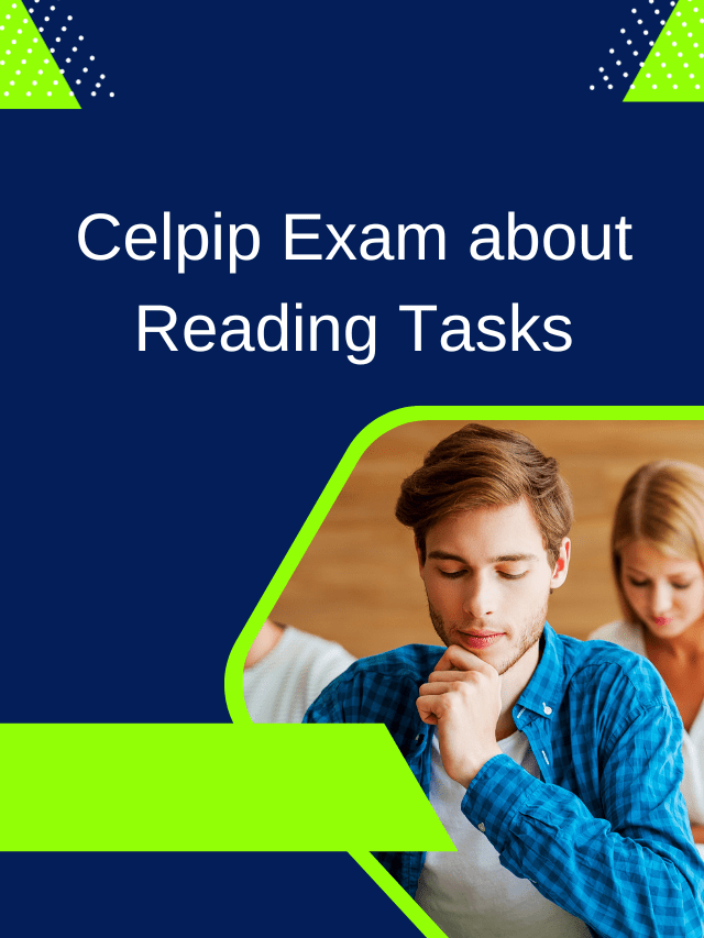 Read more about the article Celpip Exam about Reading Tasks