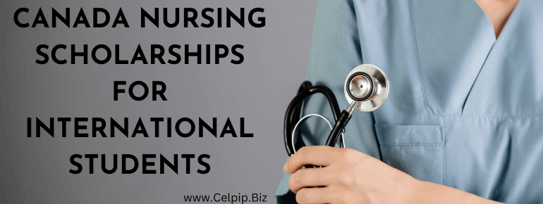 You are currently viewing Canada Nursing Scholarships For International Students