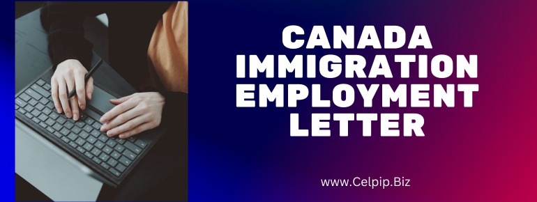 Read more about the article Canada Immigration Employment Letter