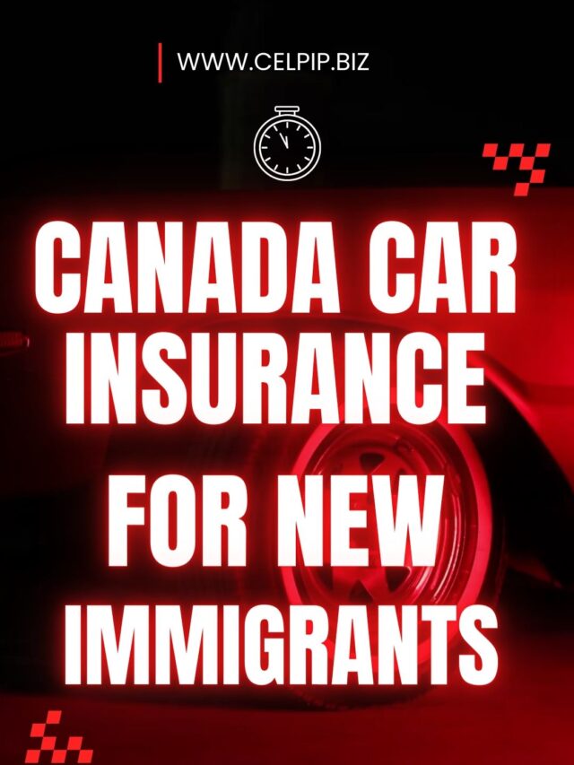 Read more about the article canada car insurance for new immigrants