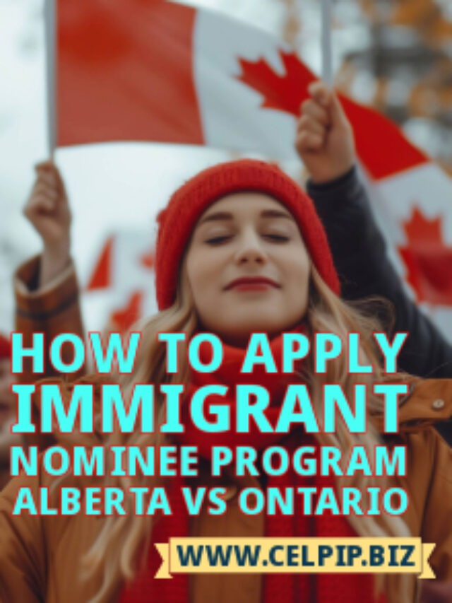 Read more about the article How to Apply Immigrant Nominee Program Alberta VS Ontario