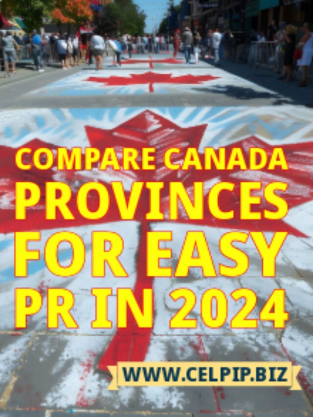 Read more about the article Compare Canada Provinces For Easy PR in 2024