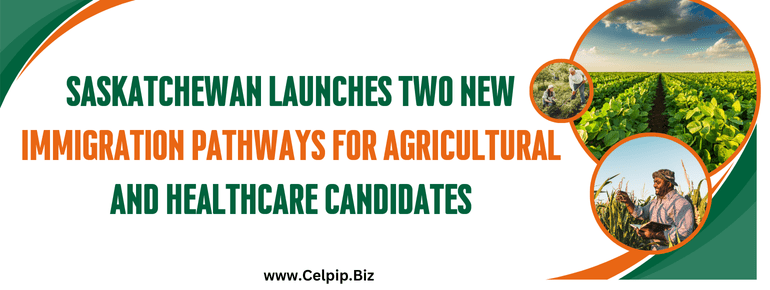 You are currently viewing Saskatchewan Launches Two New Immigration Pathways for Agricultural and Healthcare Candidates